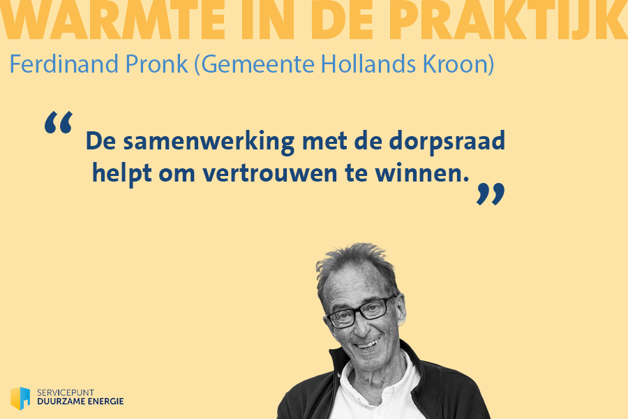Ferdinand Pronk (gemeente Hollands Kroon): “De samenwerking met de dorpsraad helpt om vertrouwen te winnen.”